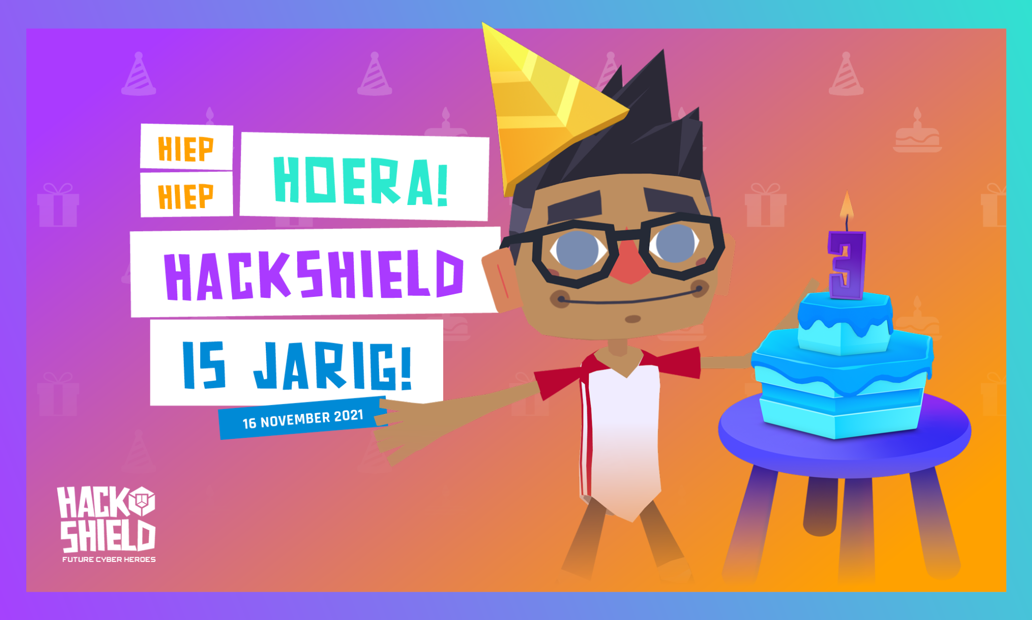 HackShield is jarig!