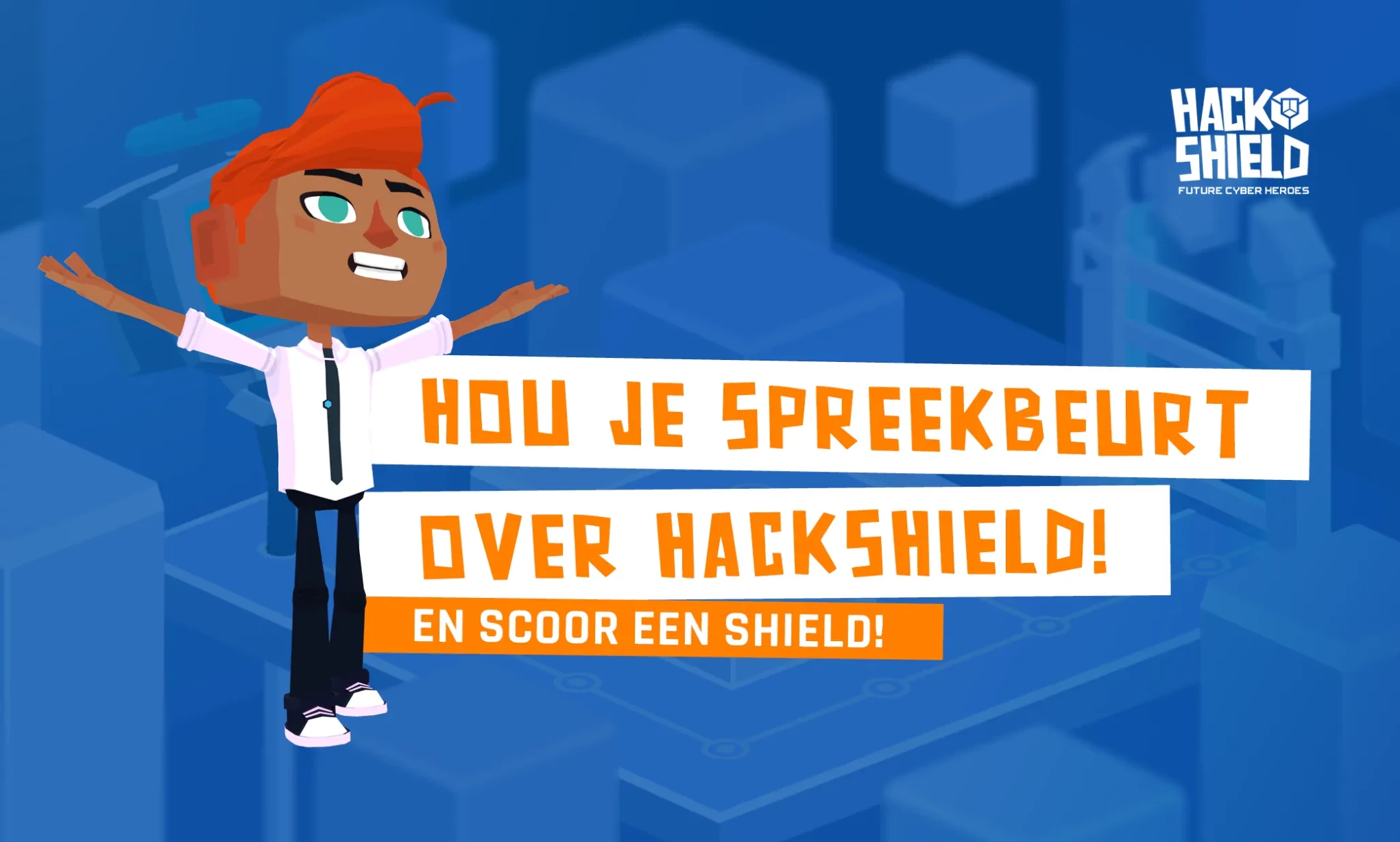 Scoor een Shield met je HackShield spreekbeurt!