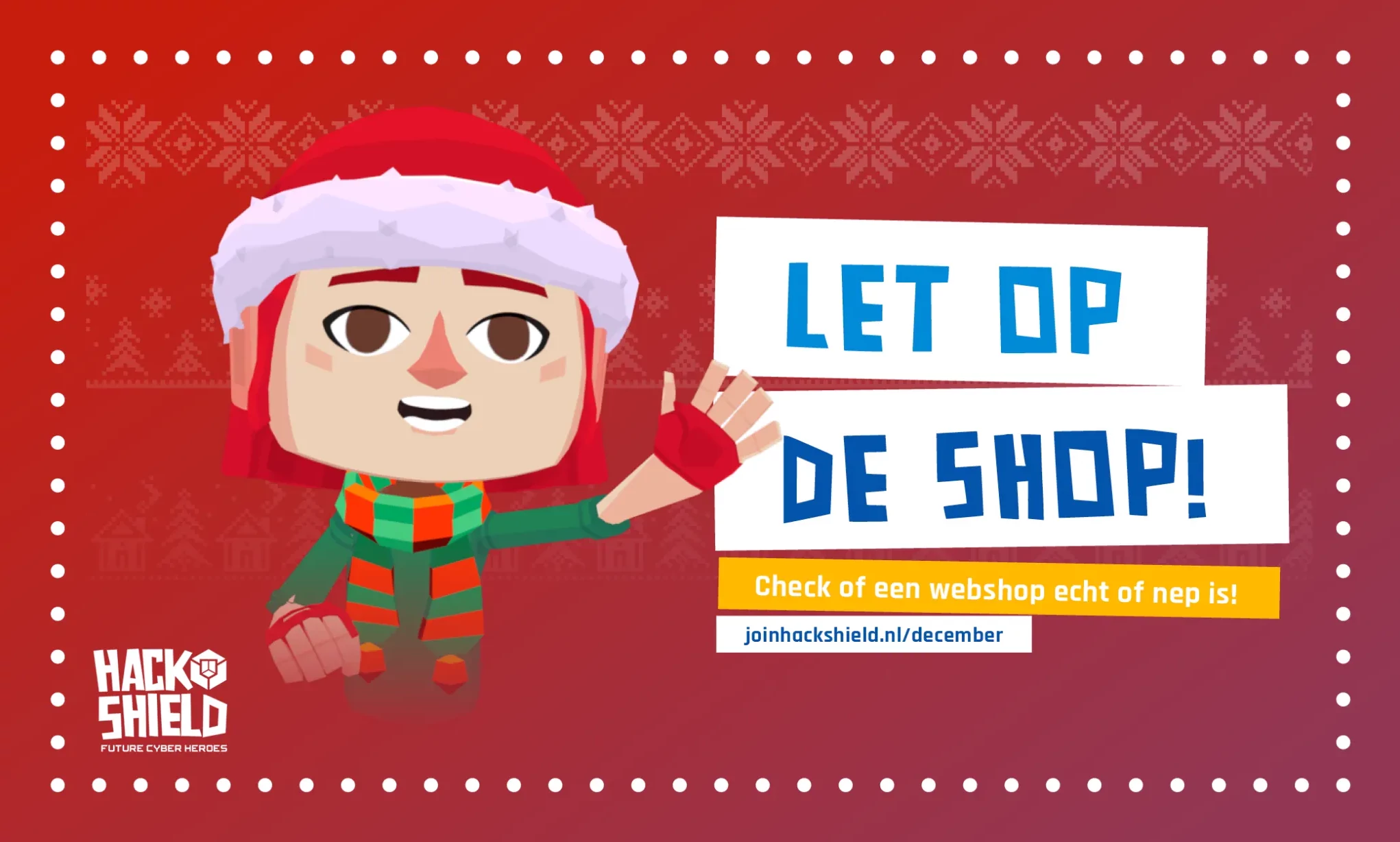 Let op de shop!