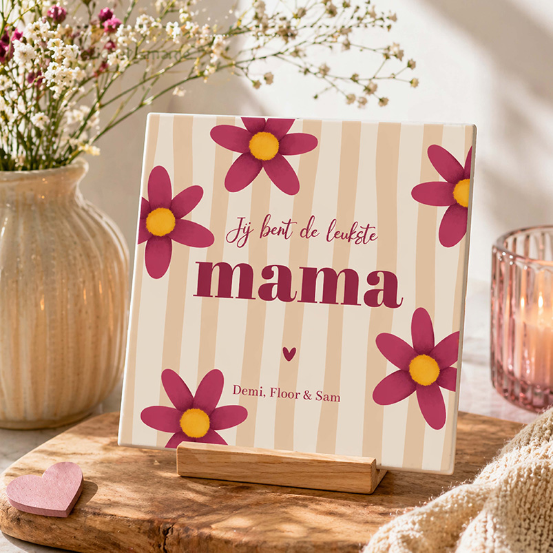  Moederdag tegeltje jij bent de leukste mama met bloemen en strepen