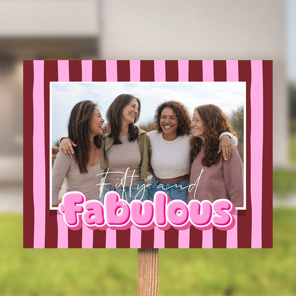 Tuinbord fifty and fabulous met strepen en eigen foto