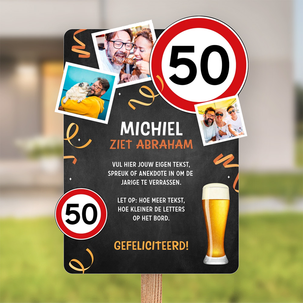 Verjaardag tuinbord 50 jaar met verkeersborden 50, bier en eigen foto