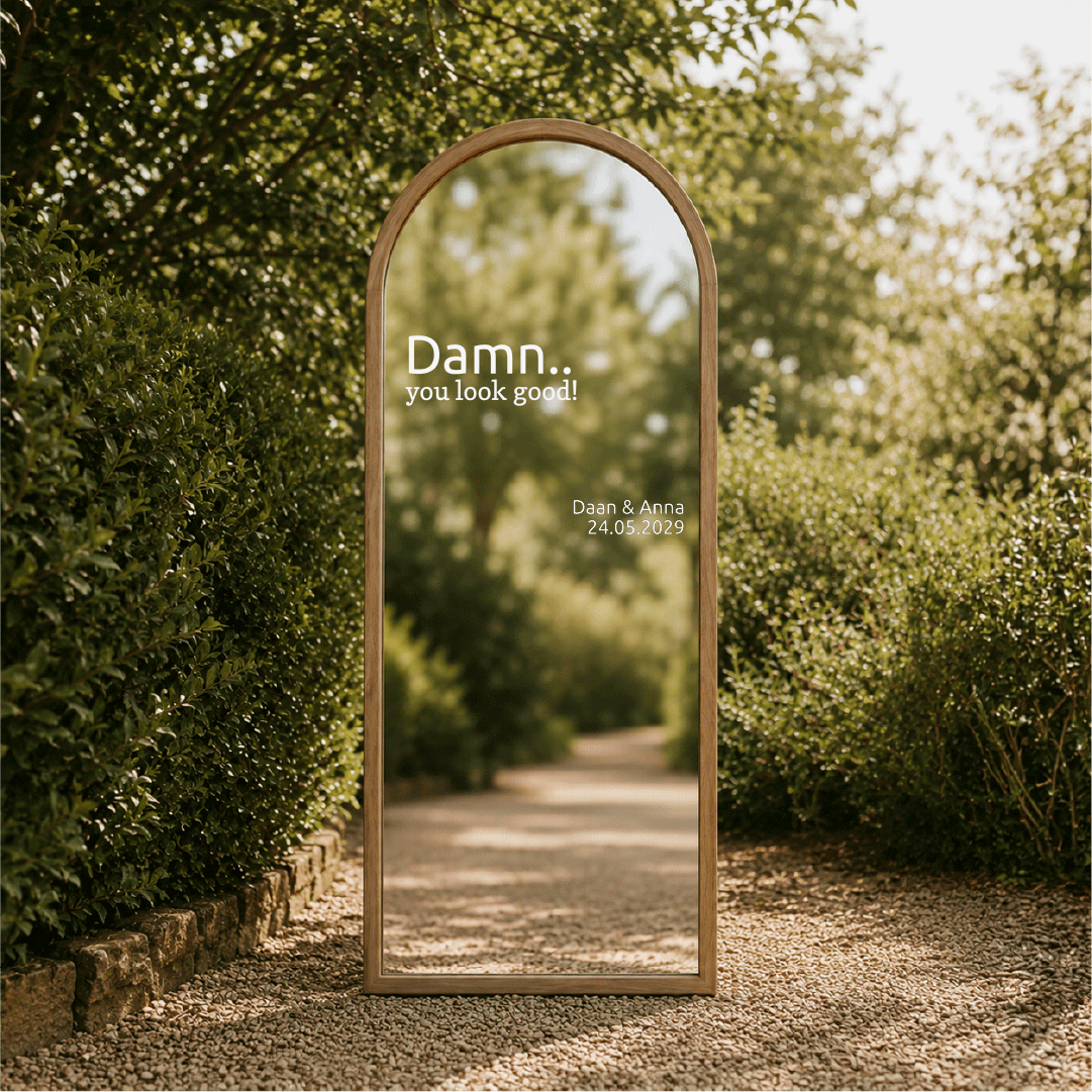Spiegelsticker bruiloft | Damn... you look good
