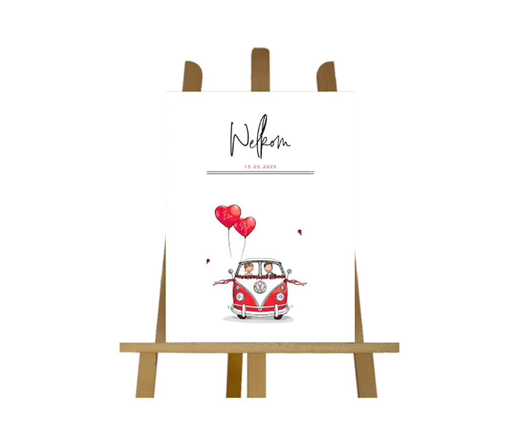 Welkomstbord met volkswagenbusje en rode hartjesballonnen