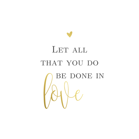 Christelijke kaart: Let all that you do be done in love