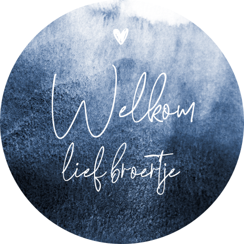 Sluitsticker Welkom lief broertje
