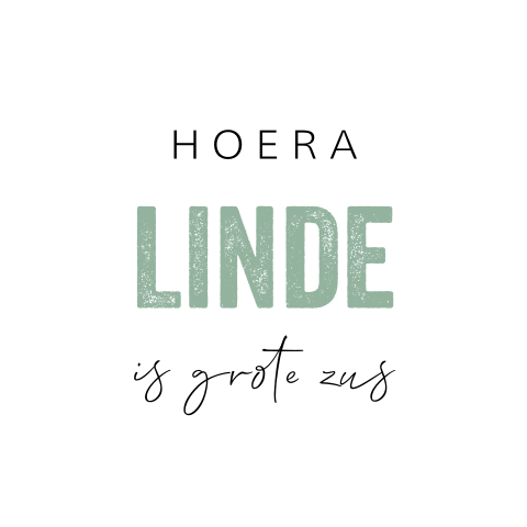 Sticker geboorte voor een grote zus in groene kleur