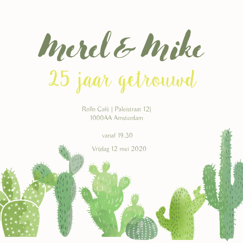 Uitnodiging jubileum 25 jaar getrouwd met cactus