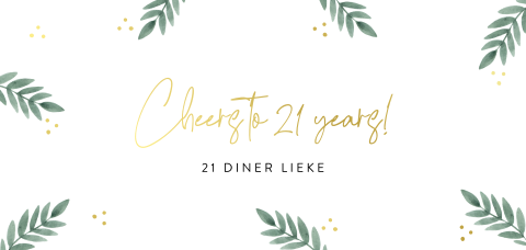 Uitnodiging 21 diner met groene blaadjes en goudfolie