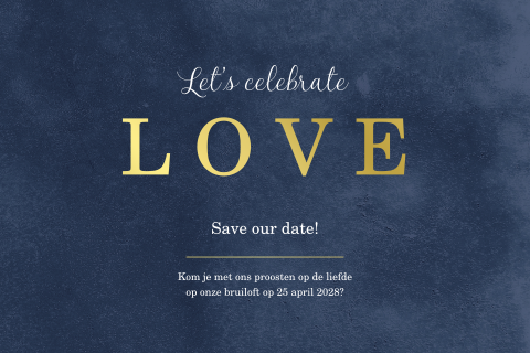 Donkerblauwe save the date kaart met LOVE in goudfolie