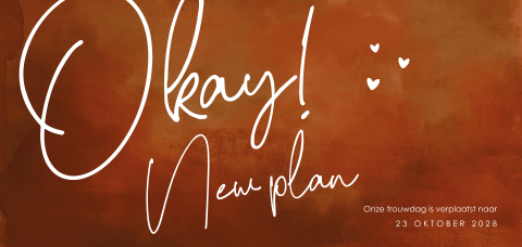 Change the date kaart in steenrood met Okay New Plan
