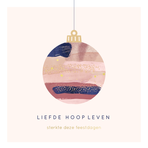 Mooie kerstkaart met kerstbal liefde hoop en leven