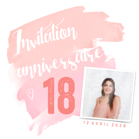 Invitation d'anniversaire pour les 18 ans en rose et avec photo