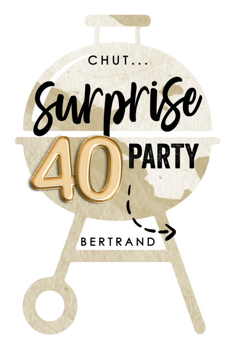 Invitation originale pour les 40 ans sous la forme d'un barbecue
