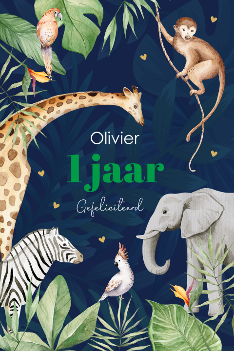 Felicitatie kaart verjaardag 1 jaar jungle dieren