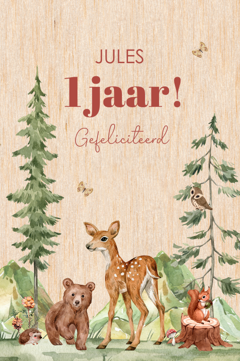 Felicitatie verjaardag kind 1 jaar bosdieren hertje beertje houtlook