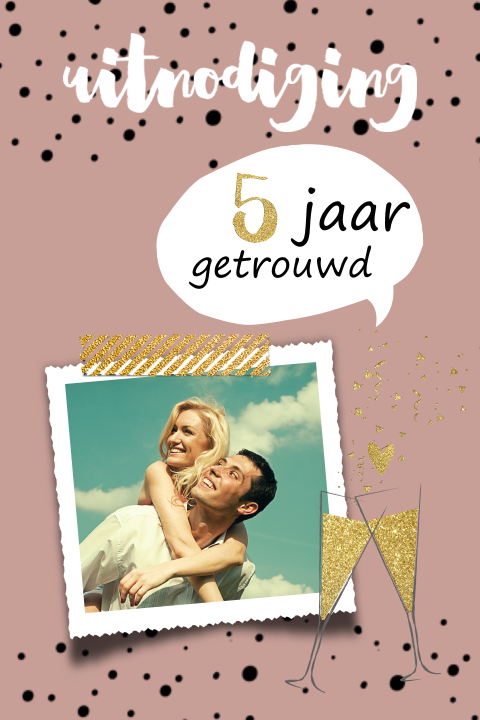 Foto uitnodiging 5 jaar getrouwd tekstballon