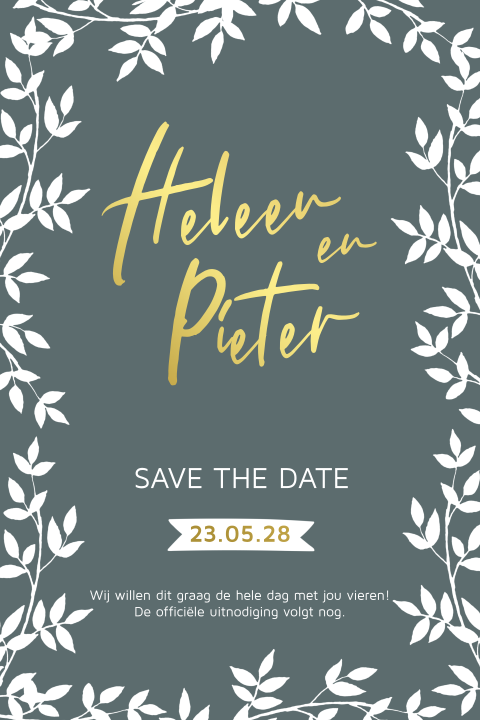 Prachtige save the date trouwkaart bladeren en écht goudfolie druk