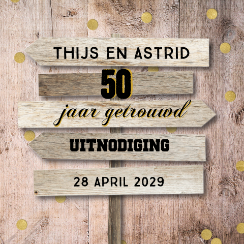 Uitnodiging 50 jarig jubileum met houten look bord en confetti