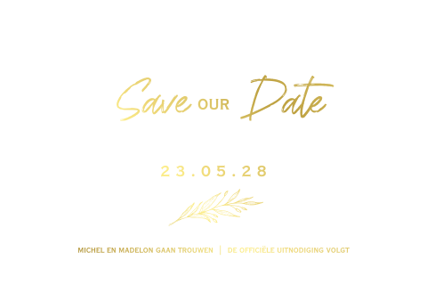 Hippe Save the date kaart met goudfolie druk