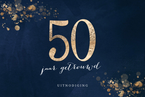 Uitnodiging 50 jarig huwelijksjubileum donkerblauw goudkleur