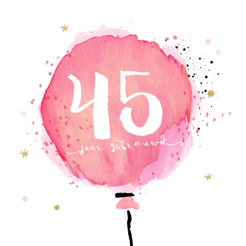 Unieke jubileum uitnodiging 45 jaar waterverf ballon