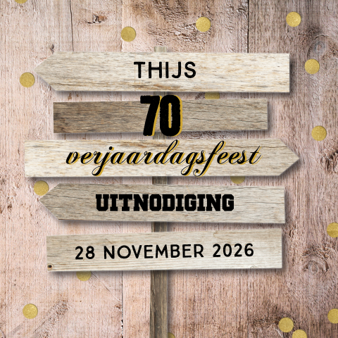 Uitnodiging 70e verjaardag met houten bord en confetti