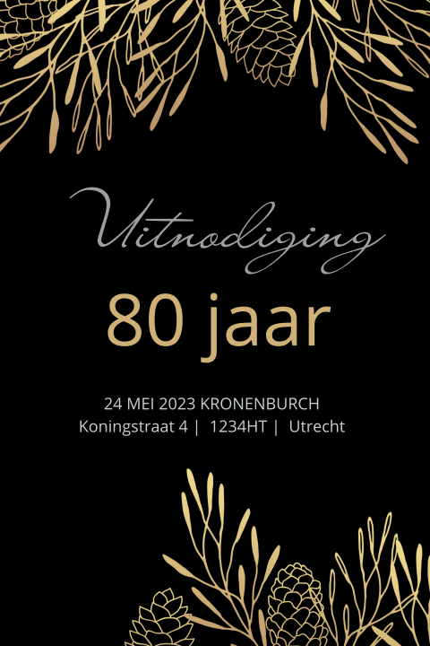 80e verjaardag uitnodiging met goudkleurige dennenappels zwart