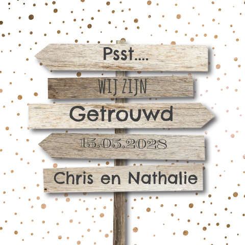 Wij zijn getrouwd uitnodiging  met houten wegwijzer