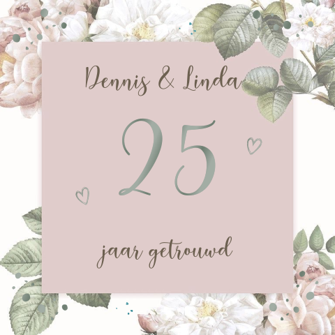 uitnodiging jubileum 25 jaar getrouwd met roze en witte bloemen