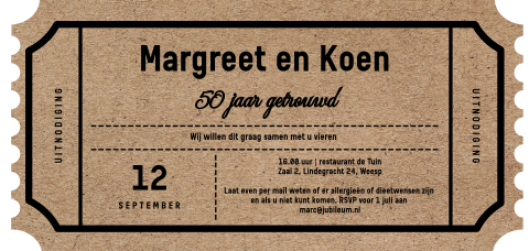 Uitnodiging jubileum gestanst als ticket 50 jaar getrouwd