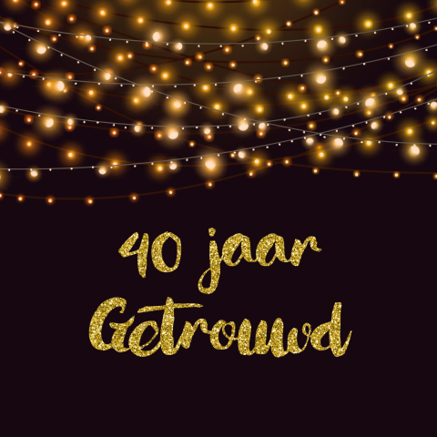 Uitnodiging 40 jaar getrouwd met lichtslingers en gouden glitters