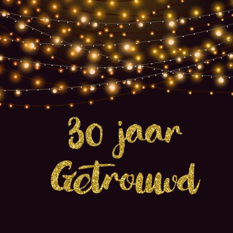 Uitnodiging 30 jaar getrouwd met lichtslingers en gouden glitters