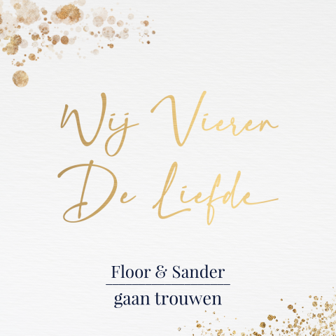 Trouwkaart wij vieren de liefde wit met goud look