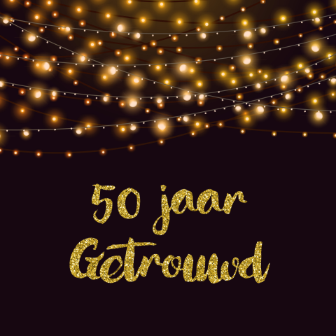 Uitnodiging 50 jaar getrouwd met lichtslingers en gouden glitters