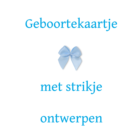 Geboortekaartje met strik zelf ontwerpen
