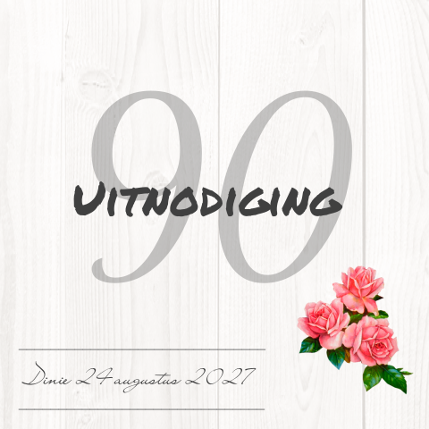 Uitnodiging vrouw 90 jaar met bloemen