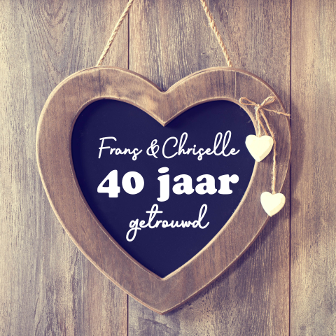 Wenskaart felicitatie huwelijksjubileum 40 jaar getrouwd