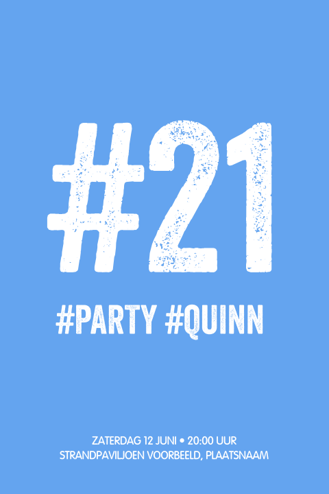 Hippe 21 jaar uitnodigingen verjaardag hashtag blauw