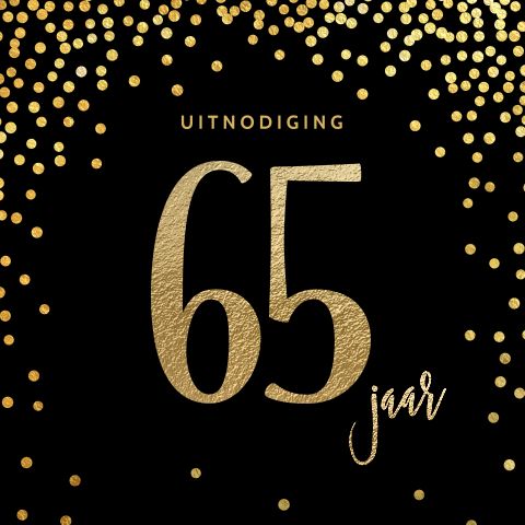 Elegante 65 jaar verjaardag uitnodiging zwart goud