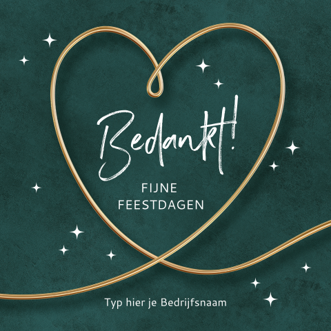 Kerstkaart bedankt voor je inzet hart goud groen