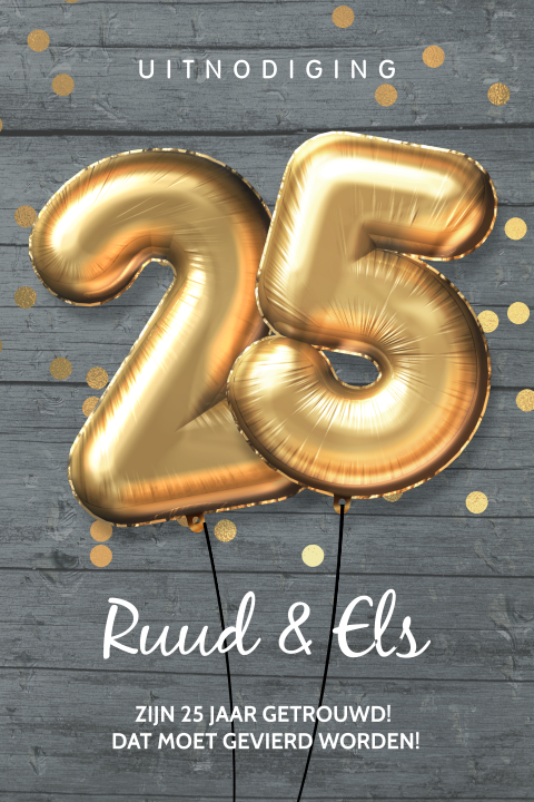 Gouden ballonen uitnodiging 25 jaar getrouwd