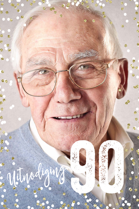 Uitnodiging verjaardag 90 jaar man of vrouw met foto