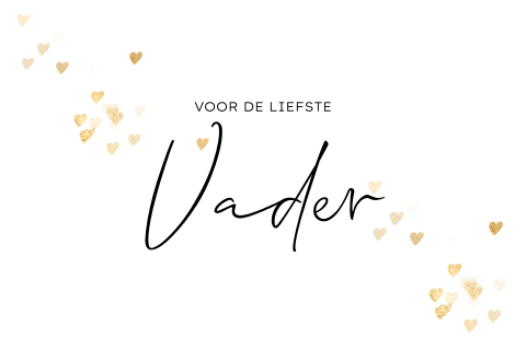 Vaderdag kaart lief gouden hartjes