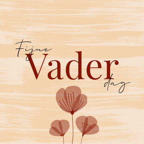 Fijne Vaderdag kaart bloemen verf