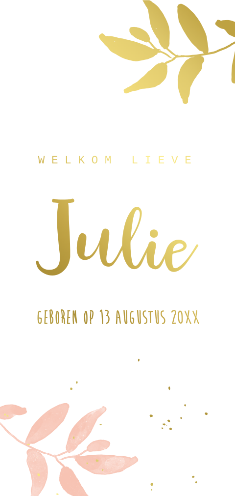 Goudfolie hip geboortekaartje met botanical takjes in roze en goud