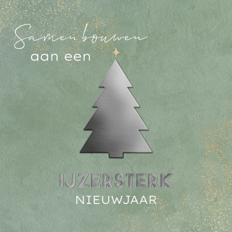Zakelijke kerstkaart bouw ijzersterk nieuwjaar