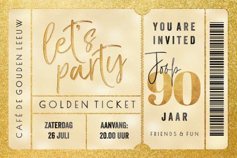 Uitnodiging verjaardag 90 jaar gouden ticket