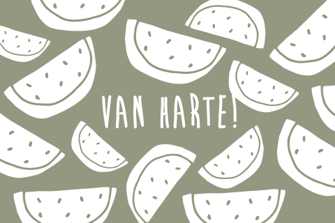 Felicitatiekaart met meloenen