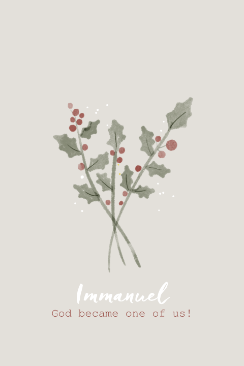 Christelijke kerstkaart Immanuel God became one of us met hulsttakje